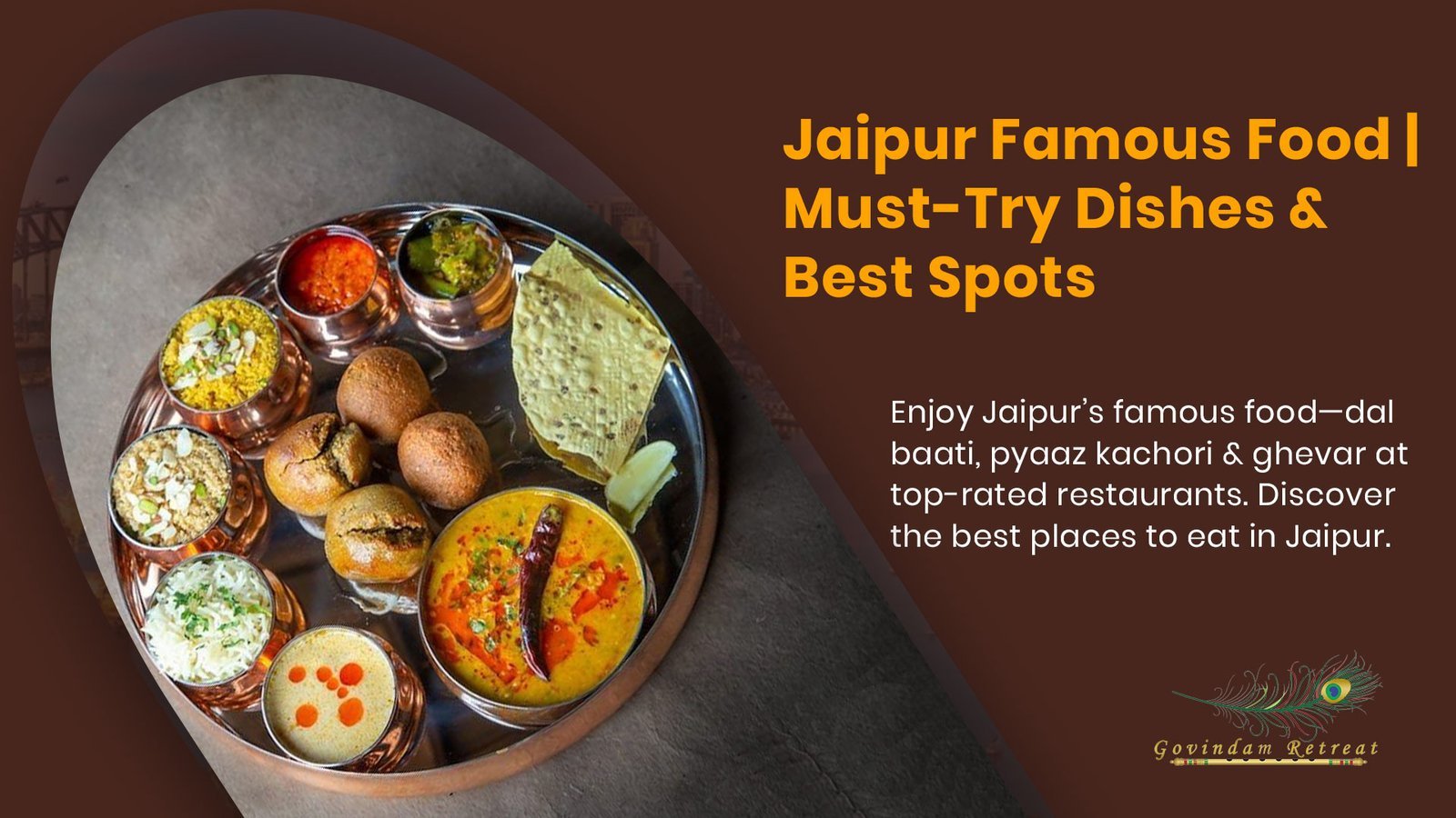 Jaipur Famous Food | Culinary Delights at Govindam Retreat