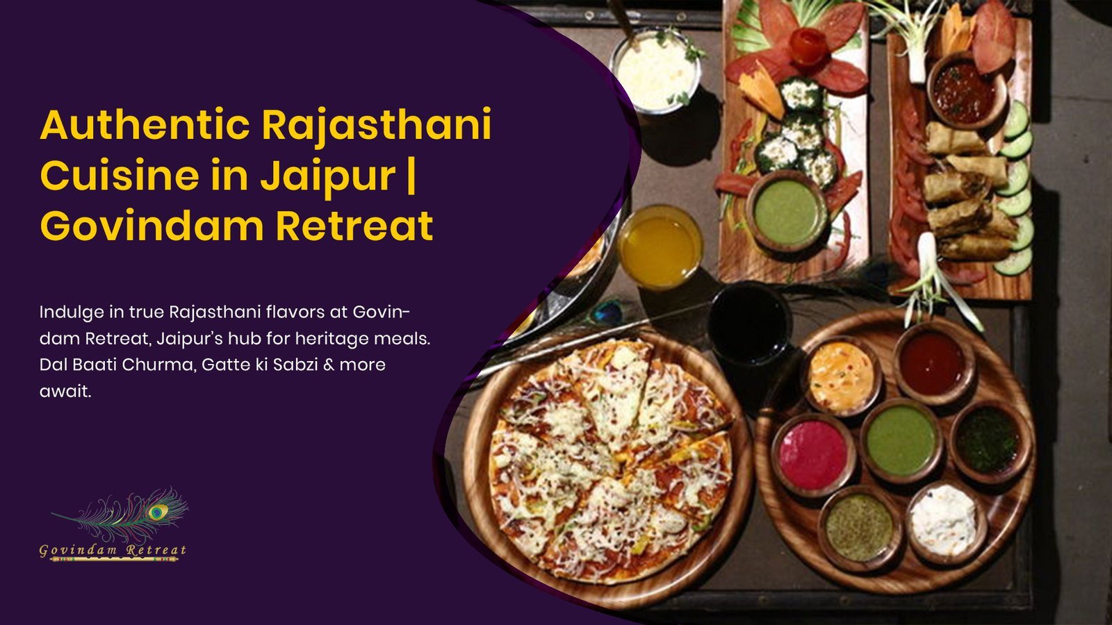 Authentic Taste of Rajasthan in Jaipur: Experience Heritage Cuisine at Govindam Retreat