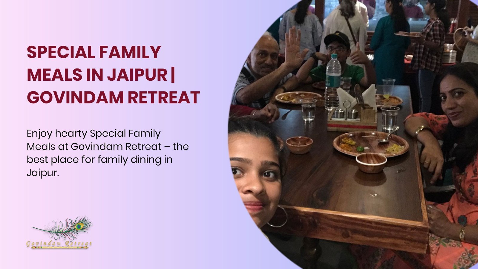 Special Family Meals in Jaipur: Creating Memorable Dining Experiences at Govindam Retreat