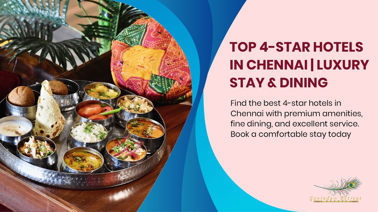 Best 4-Star Hotels in Chennai: Your Ultimate Guide