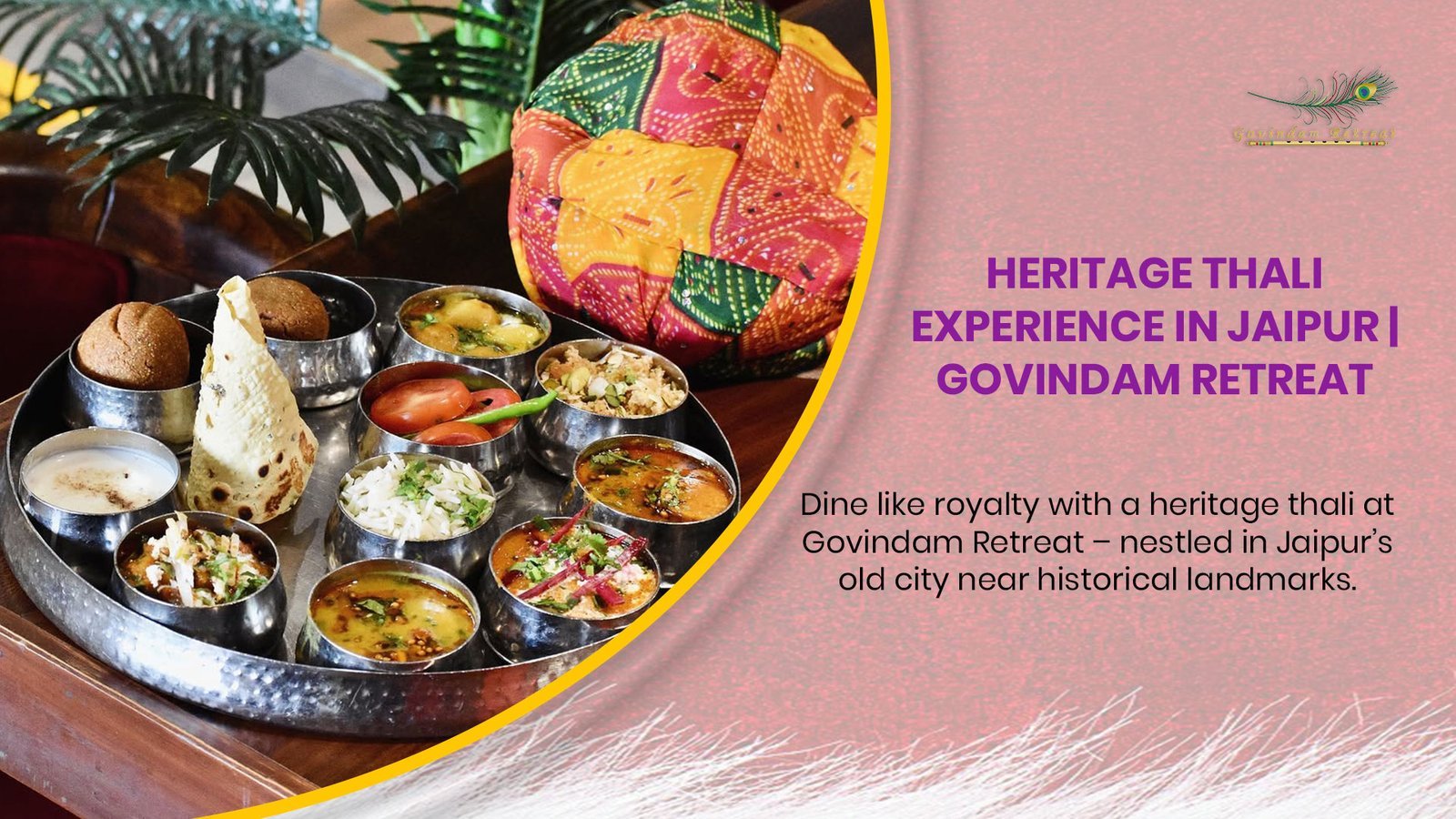 Jaipur Heritage Thali Dining – Govindam Retreat: Experience Royal Flavors