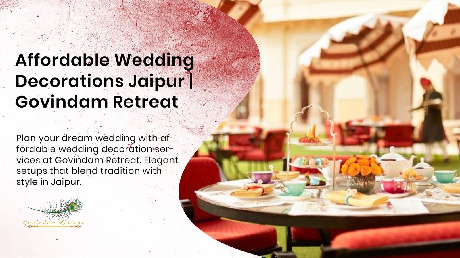 Affordable Wedding Decorations Jaipur: Elegant Designs by Govindam Retreat