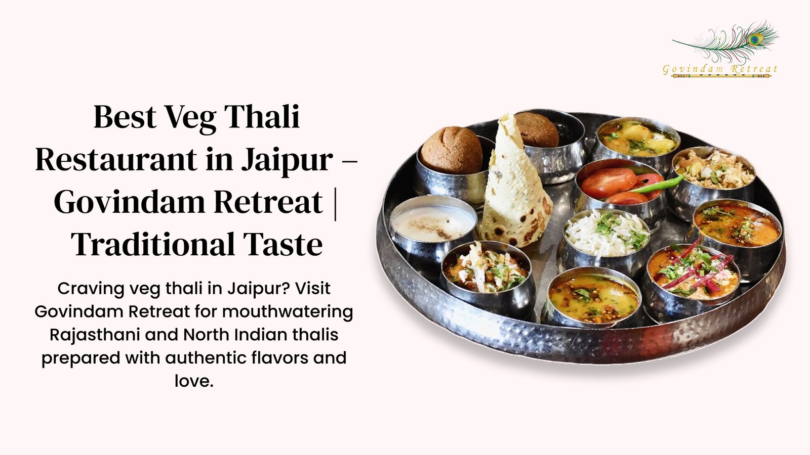Best Veg Thali Restaurant Jaipur: Govindam Retreat Traditional