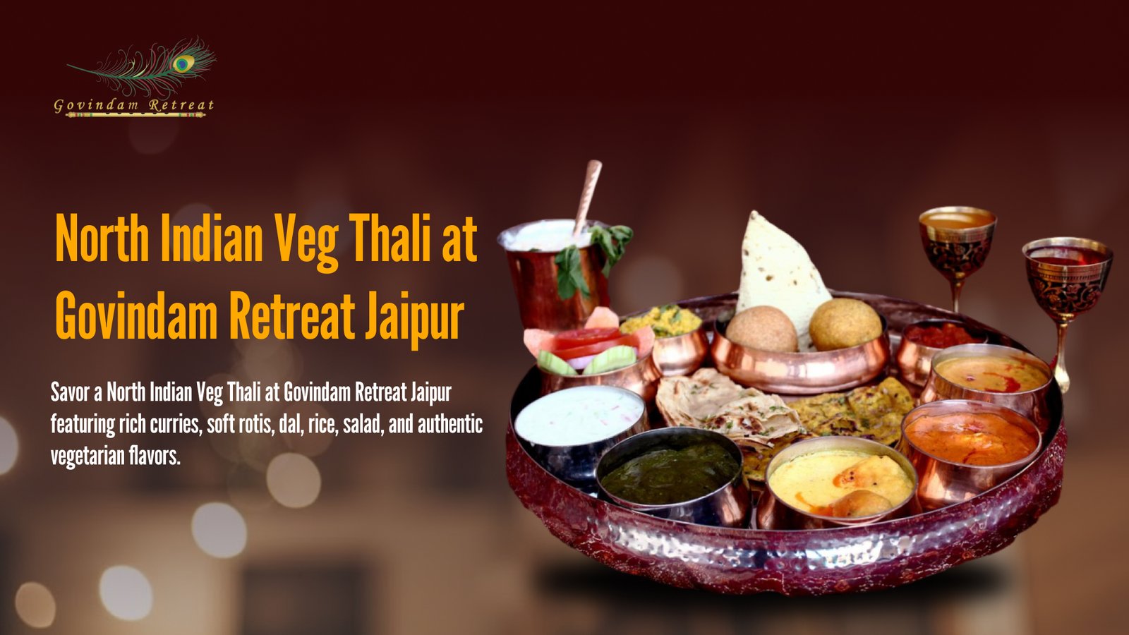 Tired of Disappointing Thalis? Discover 22-Item Authentic North Indian Veg Thali at Govindam Retreat Jaipur